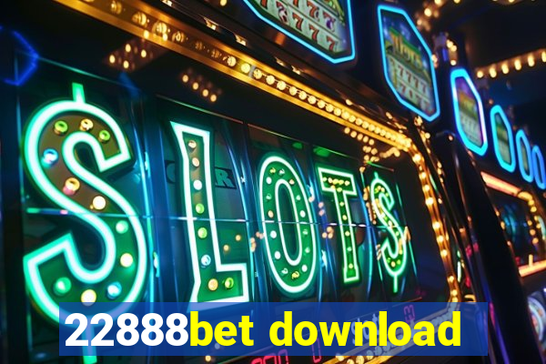 22888bet download